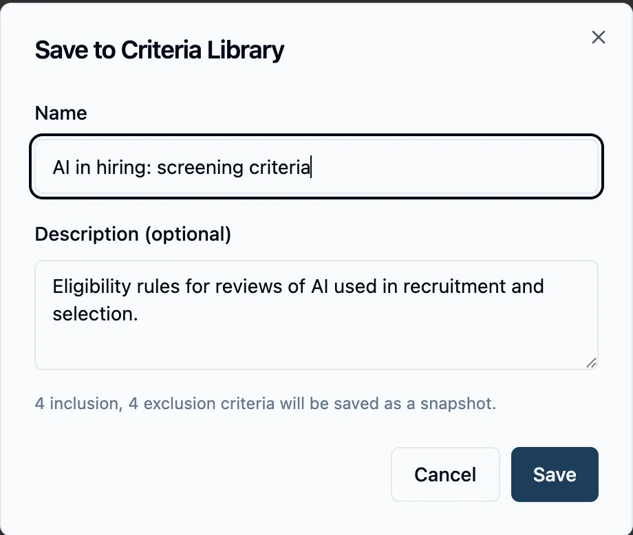 The Save to Criteria Library dialog with a name and description filled in, and the line counting the inclusion and exclusion criteria that will be saved as a snapshot
