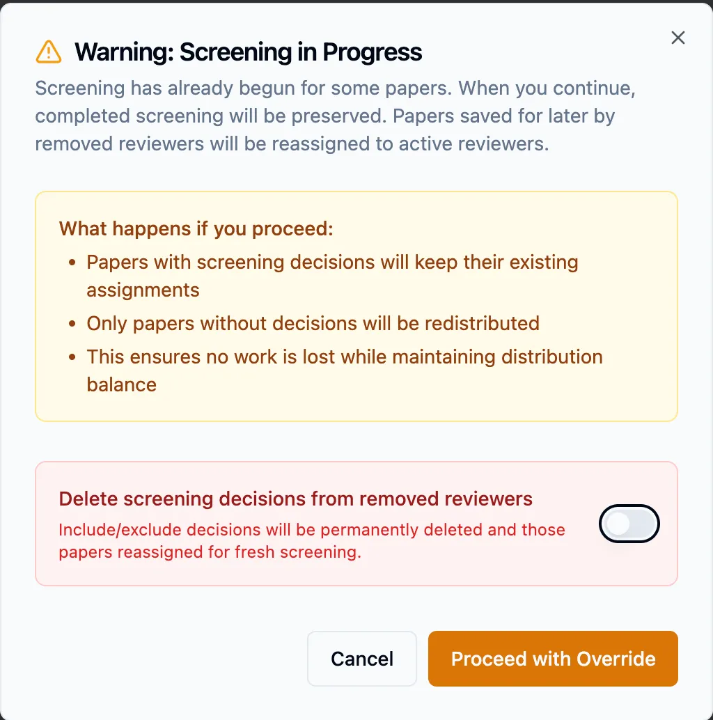 The Warning: Screening in Progress dialog with the delete toggle off and an amber Proceed with Override button